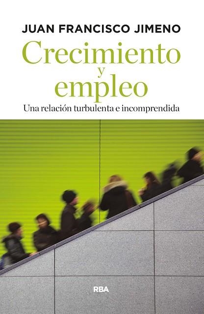 CRECIMIENTO Y EMPLEO | 9788490567449 | JIMENO SERRAN, JUAN F | Llibreria L'Odissea - Libreria Online de Vilafranca del Penedès - Comprar libros