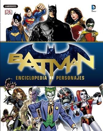 BATMAN ENCICLOPEDIA DE PERSONAJES | 9788484838586 | MANNING, MATTHEW K | Llibreria L'Odissea - Libreria Online de Vilafranca del Penedès - Comprar libros