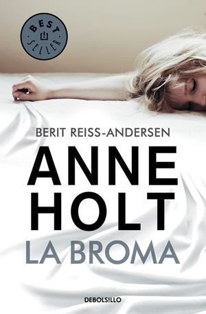 LA BROMA  | 9788466334730 | HOLT, ANNE | Llibreria L'Odissea - Libreria Online de Vilafranca del Penedès - Comprar libros