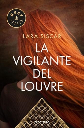 LA VIGILANTE DEL LOUVRE | 9788466334761 | SISCAR, LARA | Llibreria L'Odissea - Libreria Online de Vilafranca del Penedès - Comprar libros