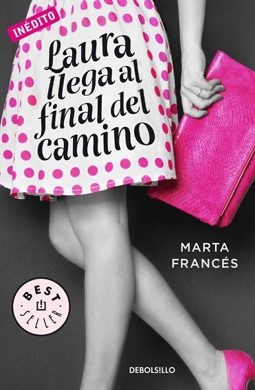 LAURA LLEGA AL FINAL DEL CAMINO  | 9788466336970 | FRANCES, MARTA | Llibreria L'Odissea - Libreria Online de Vilafranca del Penedès - Comprar libros