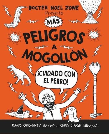 MÁS PELIGROS A MOGOLLÓN | 9788416498208 | O'DOHERY, DAVID | Llibreria Online de Vilafranca del Penedès | Comprar llibres en català