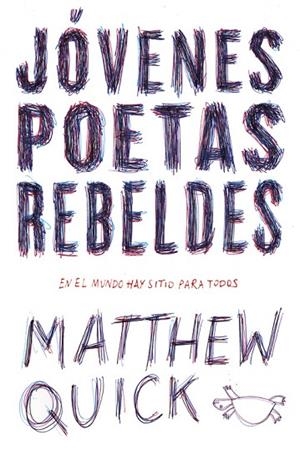 JÓVENES POETAS REBELDES | 9788420484440 | QUICK, MATTHEW M | Llibreria L'Odissea - Libreria Online de Vilafranca del Penedès - Comprar libros