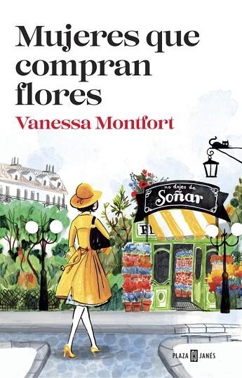 MUJERES QUE COMPRAN FLORES | 9788401017308 | MONTFORT, VANESSA | Llibreria L'Odissea - Libreria Online de Vilafranca del Penedès - Comprar libros