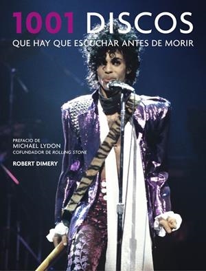 1001 DISCOS QUE HAY QUE ESCUCHAR ANTES DE MORIR | 9788416449613 | DIMERY, ROBERT | Llibreria Online de Vilafranca del Penedès | Comprar llibres en català