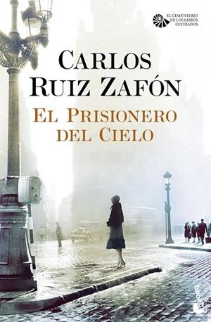 EL PRISIONERO DEL CIELO | 9788408163459 | RUIZ ZAFON, CARLOS | Llibreria Online de Vilafranca del Penedès | Comprar llibres en català