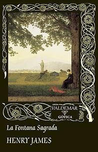 LA FONTANA SAGRADA | 9788477028383 | JAMES, HENRY | Llibreria L'Odissea - Libreria Online de Vilafranca del Penedès - Comprar libros