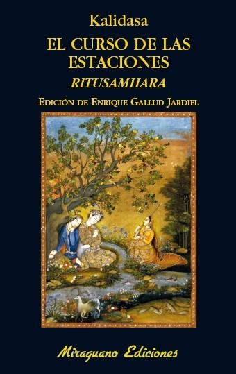 EL CURSO DE LAS ESTACIONES | 9788478134526 | KALIDASA | Llibreria Online de Vilafranca del Penedès | Comprar llibres en català