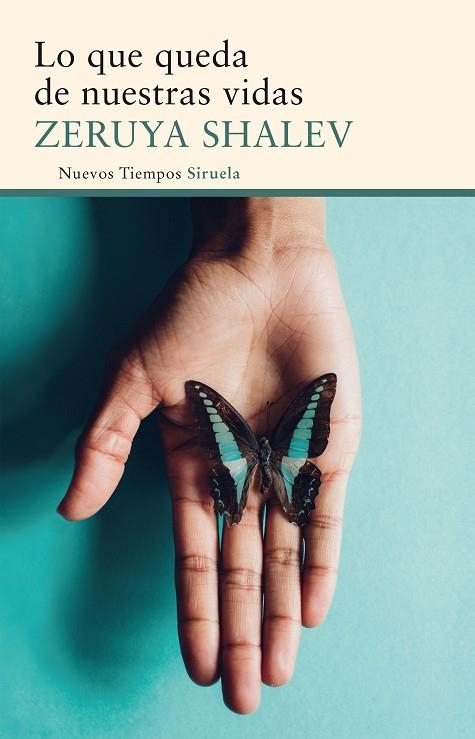 LO QUE QUEDA DE NUESTRAS VIDAS | 9788416854103 | SHALEV, ZERUYA | Llibreria L'Odissea - Libreria Online de Vilafranca del Penedès - Comprar libros