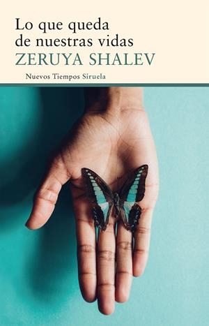 LO QUE QUEDA DE NUESTRAS VIDAS | 9788416854103 | SHALEV, ZERUYA | Llibreria Online de Vilafranca del Penedès | Comprar llibres en català