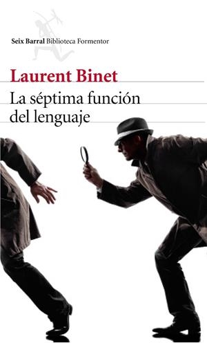 LA SÉPTIMA FUNCIÓN DEL LENGUAJE | 9788432229619 | BINET, LAURENT  | Llibreria L'Odissea - Libreria Online de Vilafranca del Penedès - Comprar libros