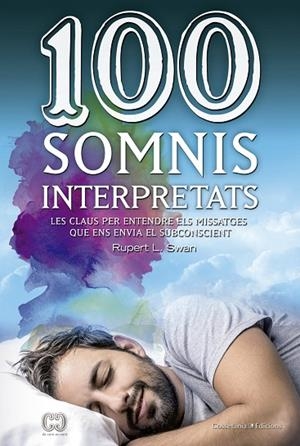 100 SOMNIS INTERPRETATS | 9788490344941 | SWAN, RUPERT L | Llibreria Online de Vilafranca del Penedès | Comprar llibres en català