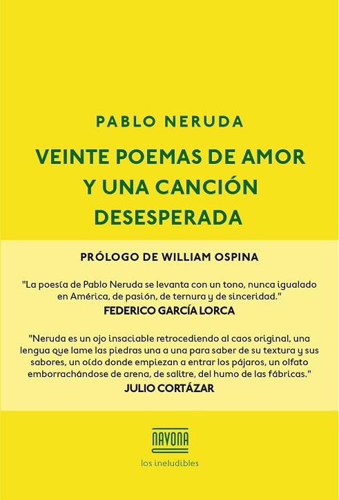 VEINTE POEMAS DE AMOR Y UNA CANCIÓN DESESPERADA | 9788416259595 | NERUDA, PABLO | Llibreria Online de Vilafranca del Penedès | Comprar llibres en català