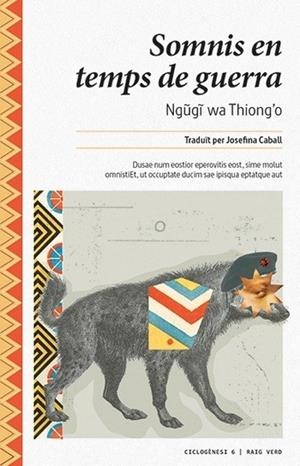 SOMNIS EN TEMPS DE GUERRA | 9788416689132 | WA THIONG'O, NGUGI  | Llibreria L'Odissea - Libreria Online de Vilafranca del Penedès - Comprar libros