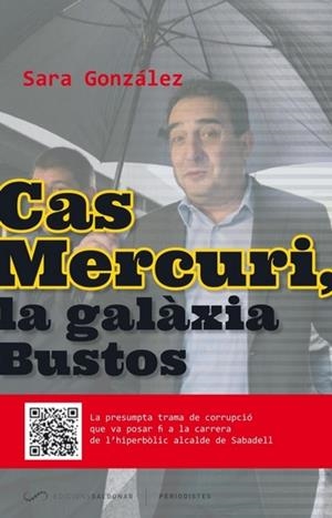 CAS MERCURI LA GALÀXIA BUSTOS | 9788494507854 | GONZALEZ, SARA | Llibreria L'Odissea - Libreria Online de Vilafranca del Penedès - Comprar libros