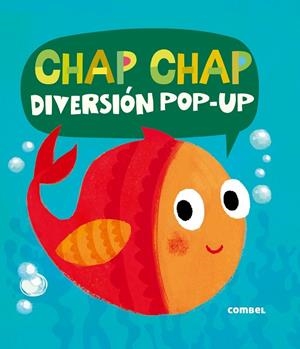 CHAP CHAP DIVERSIÓN POP UP | 9788491011422 | LITTON, JONATHAN | Llibreria L'Odissea - Libreria Online de Vilafranca del Penedès - Comprar libros
