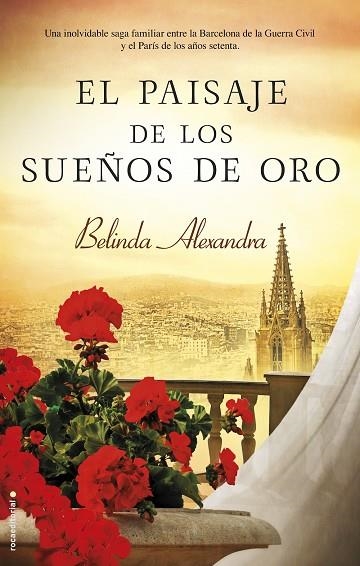 EL PAISAJE DE LOS SUEÑOS DE ORO | 9788416498345 | ALEXANDRA, BELINDA | Llibreria L'Odissea - Libreria Online de Vilafranca del Penedès - Comprar libros