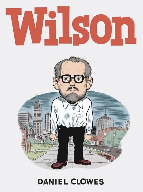 WILSON | 9788416709229 | CLOWES,  DANIEL | Llibreria L'Odissea - Libreria Online de Vilafranca del Penedès - Comprar libros
