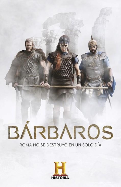 BÁRBAROS | 9788401017568 | CANAL HISTORIA | Llibreria L'Odissea - Libreria Online de Vilafranca del Penedès - Comprar libros