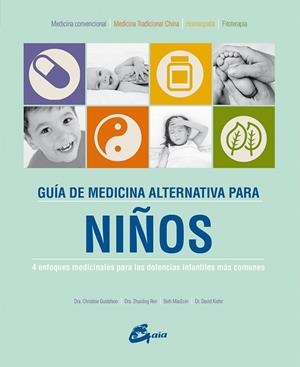 GUÍA DE MEDICINA ALTERNATIVA PARA NIÑOS | 9788484456063 | AA. VV. | Llibreria Online de Vilafranca del Penedès | Comprar llibres en català