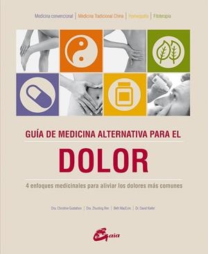 GUÍA DE MEDICINA ALTERNATIVA PARA EL DOLOR | 9788484456056 | AA. VV. | Llibreria Online de Vilafranca del Penedès | Comprar llibres en català