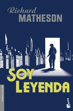 SOY LEYENDA | 9788445003961 | MATHESON, RICHARD | Llibreria Online de Vilafranca del Penedès | Comprar llibres en català