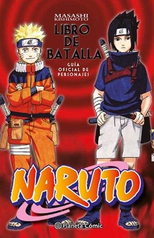 NARUTO GUÍA Nº 02 LIBRO DE BATALLA | 9788416636518 | KISHIMOTO, MASASHI | Llibreria Online de Vilafranca del Penedès | Comprar llibres en català