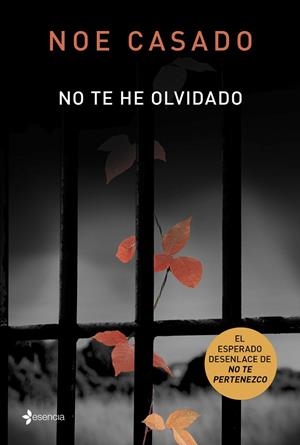 NO TE HE OLVIDADO | 9788408161363 | CASADO, NOE  | Llibreria L'Odissea - Libreria Online de Vilafranca del Penedès - Comprar libros