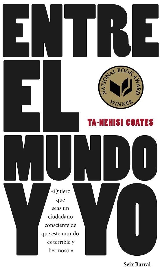 ENTRE EL MUNDO Y YO | 9788432229657 | COATES, TA-NEHISI  | Llibreria L'Odissea - Libreria Online de Vilafranca del Penedès - Comprar libros