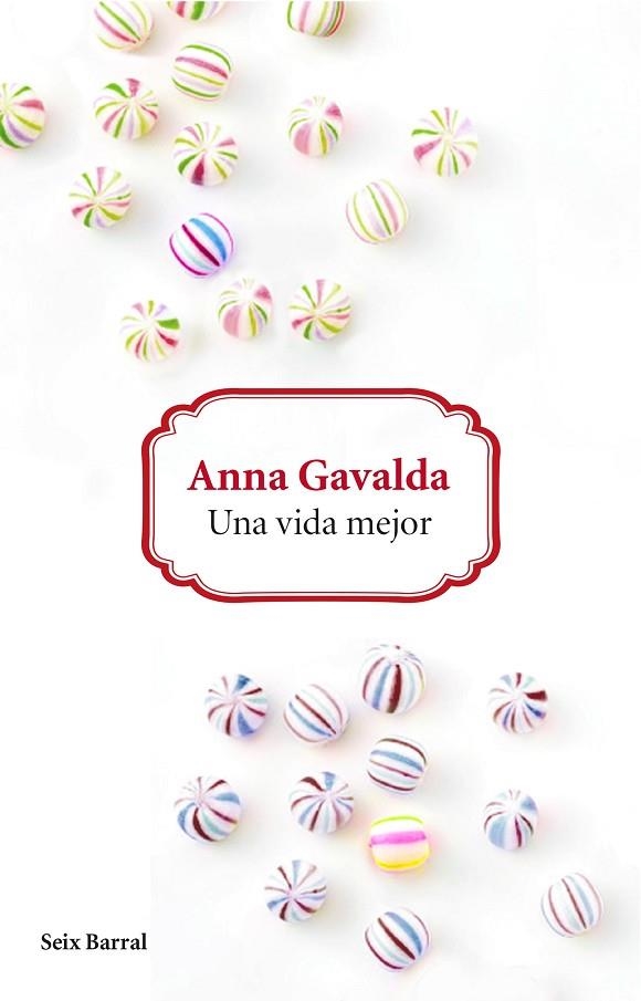 UNA VIDA MEJOR | 9788432229626 | GAVALDA, ANNA  | Llibreria L'Odissea - Libreria Online de Vilafranca del Penedès - Comprar libros
