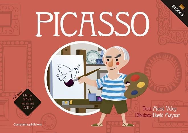 PICASSO | 9788490345344 | VELOY PLANAS, MARIÀ | Llibreria Online de Vilafranca del Penedès | Comprar llibres en català