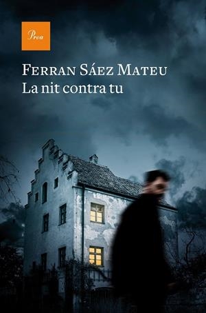 LA NIT CONTRA TU | 9788475886329 | SAEZ MATEU, FERRAN | Llibreria L'Odissea - Libreria Online de Vilafranca del Penedès - Comprar libros