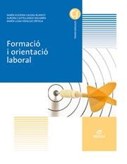 FORMACIÓ I ORIENTACIÓ LABORAL | 9788490785874 | AA. VV. | Llibreria L'Odissea - Libreria Online de Vilafranca del Penedès - Comprar libros