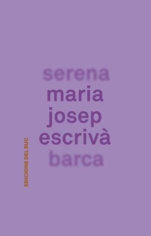 SERENA BARCA | 9788494324642 | ESCRIVÀ, MARIA JOSEP | Llibreria Online de Vilafranca del Penedès | Comprar llibres en català