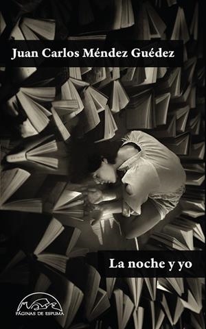 LA NOCHE Y YO | 9788483932087 | MÉNDEZ GUÉDEZ, JUAN CARLOS | Llibreria L'Odissea - Libreria Online de Vilafranca del Penedès - Comprar libros