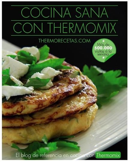 COCINA SANA CON THERMOMIX | 9788441538450 | THERMORECETAS.COM | Llibreria L'Odissea - Libreria Online de Vilafranca del Penedès - Comprar libros