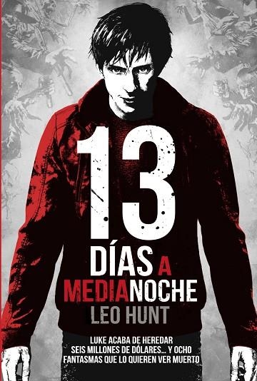 13 DÍAS A MEDIANOCHE | 9788469809204 | HUNT, LEO | Llibreria L'Odissea - Libreria Online de Vilafranca del Penedès - Comprar libros