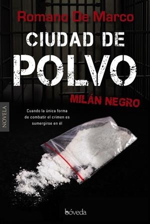 CIUDAD DE POLVO | 9788416691227 | DE MARCO, ROMANO | Llibreria L'Odissea - Libreria Online de Vilafranca del Penedès - Comprar libros