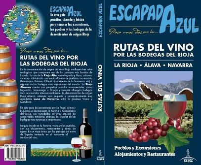 RUTAS DEL VINO POR LAS BODEGAS  DEL RIOJA | 9788416766376 | MONREAL, MANUEL / GARCÍA, JESÚS | Llibreria L'Odissea - Libreria Online de Vilafranca del Penedès - Comprar libros