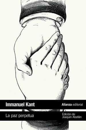 LA PAZ PERPETUA | 9788491044840 | KANT, IMMANUEL | Llibreria L'Odissea - Libreria Online de Vilafranca del Penedès - Comprar libros