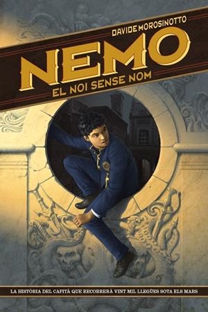NEMO EL NOI SENSE NOM | 9788448941314 | MOROSINOTTO, DAVIDE | Llibreria Online de Vilafranca del Penedès | Comprar llibres en català