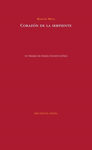 CORAZÓN DE LA SERPIENTE | 9788494578854 | MOYA, MANUEL | Llibreria Online de Vilafranca del Penedès | Comprar llibres en català