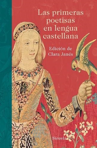 LAS PRIMERAS POETISAS EN LENGUA CASTELLANA | 9788416854028 | JANES, CLARA | Llibreria L'Odissea - Libreria Online de Vilafranca del Penedès - Comprar libros