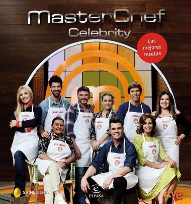MASTERCHEF CELEBRITY LAS MEJORES RECETAS | 9788467048698 | SHINE / RTVE | Llibreria L'Odissea - Libreria Online de Vilafranca del Penedès - Comprar libros