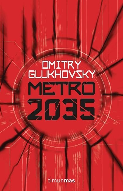 METRO 2035 | 9788445004012 | GLUKHOVSKY, DMITRY | Llibreria Online de Vilafranca del Penedès | Comprar llibres en català
