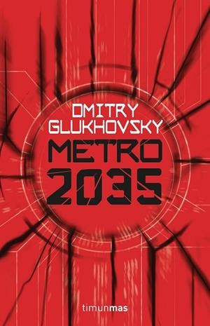 METRO 2035 | 9788445004012 | GLUKHOVSKY, DMITRY | Llibreria Online de Vilafranca del Penedès | Comprar llibres en català