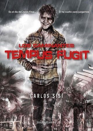 LOS CAMINANTES TEMPUS FUGIT | 9788445003992 | SISI, CARLOS | Llibreria L'Odissea - Libreria Online de Vilafranca del Penedès - Comprar libros