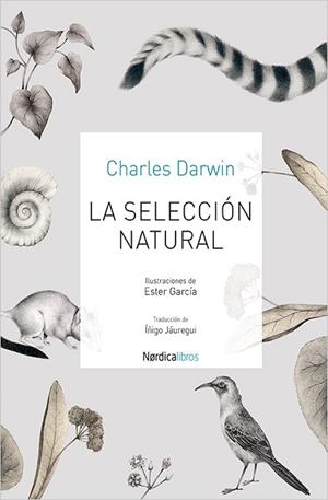 LA SELECCION NATURAL | 9788416830053 | DARWIN, CHARLES | Llibreria Online de Vilafranca del Penedès | Comprar llibres en català