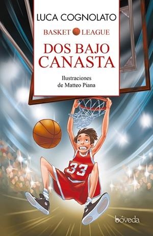 DOS BAJO CANASTA | 9788416691166 | COGNOLATO, LUCA | Llibreria L'Odissea - Libreria Online de Vilafranca del Penedès - Comprar libros