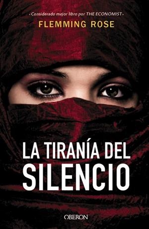 LA TIRANÍA DEL SILENCIO | 9788441538207 | ROSE, FLEMMING | Llibreria L'Odissea - Libreria Online de Vilafranca del Penedès - Comprar libros